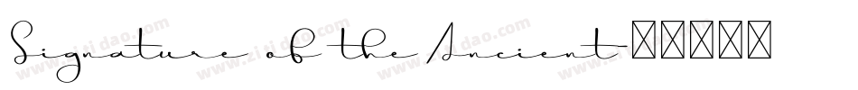 Signature of the Ancient字体转换